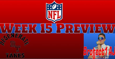 Week 15: Preview, Picks, & DFS Underdog Drafts