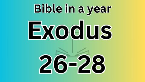 Exodus 26-28