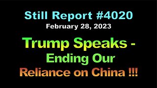Trump Speaks - Ending Our Reliance on China, 4020