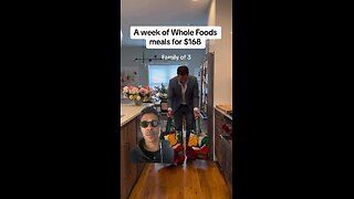 A WEEK OF WHOLE FOODS MEAL FOR $168