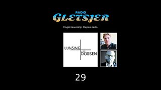 Radio Gletsjer roept op tot stilte | Lunsing + Van Dobben #29