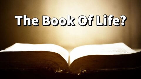 The Book Of Life?