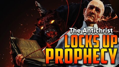 1.7 The Antichrist Locks Up Prophecy!