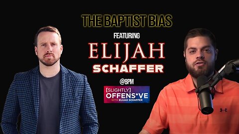 The Baptist Bias | Feminism (Featuring Elijah Schaffer)