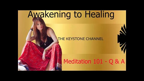 Awakening to Healing 17; Meditation 101 (scratch that) - Late for work : guest call Ins :-P