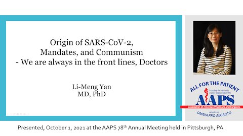 Origin of SARS-CoV-2, Mandates, and Communism - Li-Meng Yan, MD, PhD