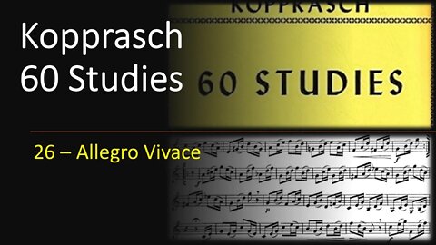 🎺🎺Kopprasch 60 Studies for Trumpet - 26 Allegro Vivace