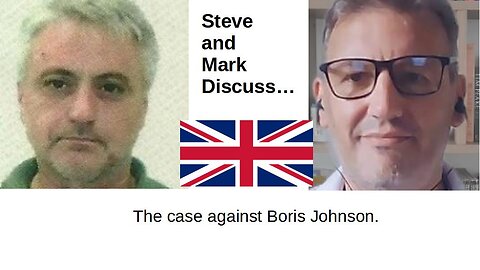 The case against Boris Johnson