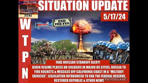 WTPN ~ Judy Byington ~ Situation Update ~ 05-17-24 ~ Trump Return ~ Restored Republic via a GCR
