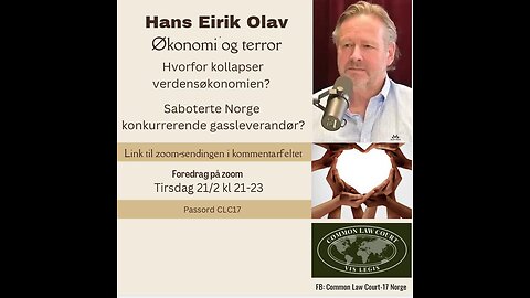 21.02.2023 Hans Eirik Olav Hvorfor kollapser verdensøkonomien?