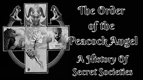 The Order of the Peacock Angel: A History Of Secret Societies By Arkon Daraul 16/25