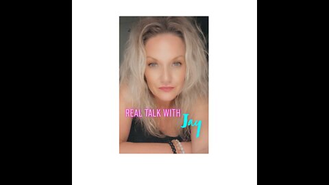 REAL TALK: A Journey with Jay with Special Guest Bob H