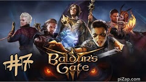 Baldur's Gate 3: Part 7 - First Playthrough {No Commentary}