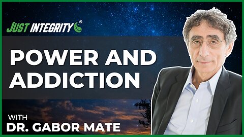 Power And Addiction | Dr. Gabor Mate