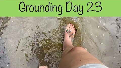 Grounding Day 23 - mud puddles