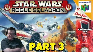 Let's Play Star wars Rogue squadron part 3