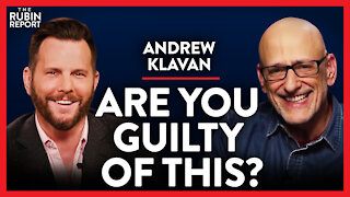 How to Know if You Are Being Brave or Living a Lie | Andrew Klavan | POLITICS | Rubin Report