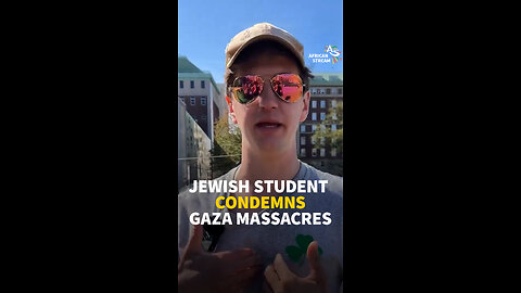 JEWISH STUDENT CONDEMNS GAZA MASSACRES