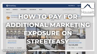 How to Pay for Additional Marketing Exposure on StreetEasy