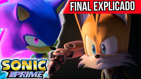 Sonic Prime SEGUNDA TEMPORADA - FINAL EXPLICADO