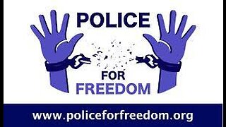 POLICE FOR FREEDOM - Law Enforcement Opposing Tyranny