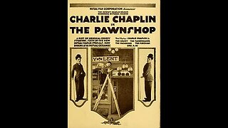 The Pawnshop (1916 Film) -- Directed By Charlie Chaplin -- Full Movie
