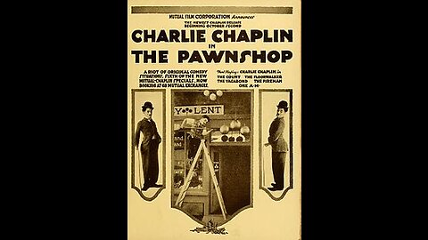 The Pawnshop (1916 Film) -- Directed By Charlie Chaplin -- Full Movie