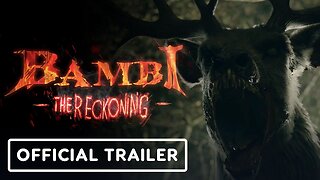 Bambi: The Reckoning - Official Teaser Trailer