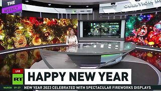 RT News - January 1st 2023 - The Weekly - Happy New Year !