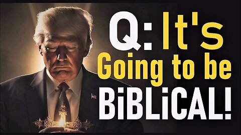 Trump - Q Drops SHOCKING REVELATION - Buckle Up, It's Going To Be Biblical! - 6/27/24..