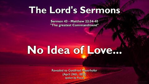 The greatest Commandment is Love, yet they have no Idea thereof ❤️ Jesus elucidates Matthew 22:34-40