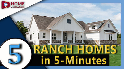 5 Beautiful Ranch Home Designs Toured in Just 5-Minutes