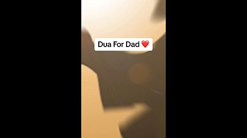 Prayer | Dua For Dad