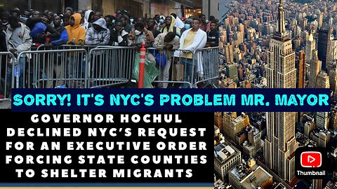 Gov Hochul Declined NYC’s Request to Force State Counties Into Housing ‘Asylum Seekers’