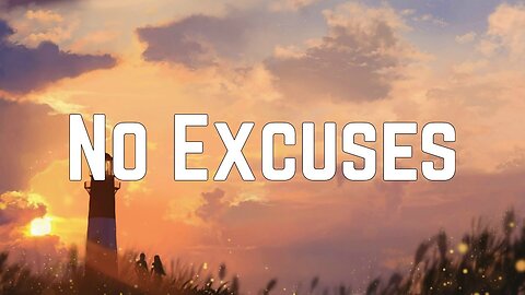 NO EXCUSES Best Motivational Video
