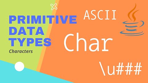 Primitive Data Types (Characters)