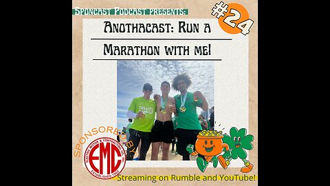 AnothaCast #24 Run a Marathon with me!