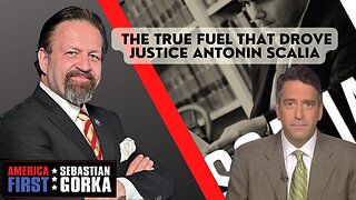 The true fuel that drove Justice Antonin Scalia. James Rosen with Sebastian Gorka on AMERICA First