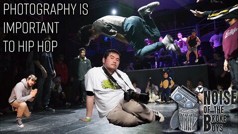 WHY IS PHOTOGRAPHY IMPORTANT TO HIP HOP? - ROB LIM - N.O.T. B.Boys Ep 13 Clip