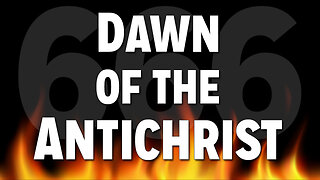 Operating in the Spirit Realm: The Dawn of the Antichrist