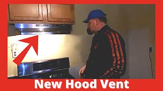 Installing A Hood Vent Over Stove