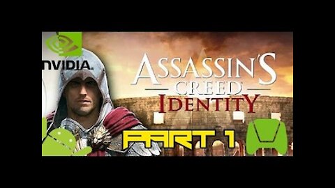 Assassin's Creed Identity - IOS/Android HD Walkthrough Shield Tablet Mission 1- Forli (Tegra K1)