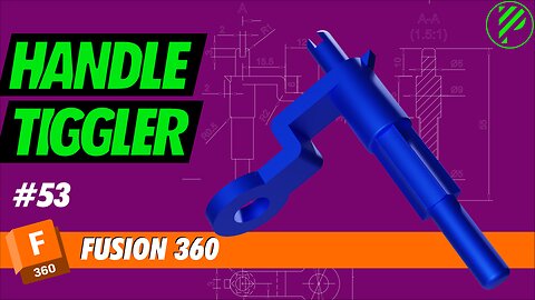 #53 Handle Tiggler | Fusion 360 | Pistacchio Graphic