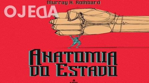 Leitura recomendada 1: Anatomia do Estado - Murray Rothbard, a primeira redpill!