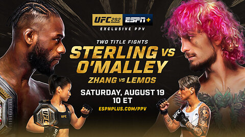 UFC 292- STERLING vs O'MALLEY - COLD OPEN