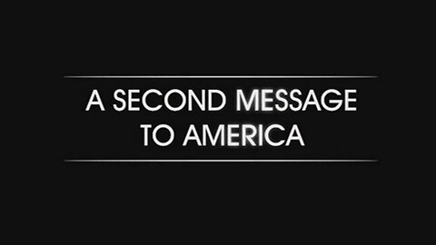 A MESSAGE TO AMERICA