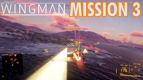 Project Wingman Playthrough | Mission 3: Homestead