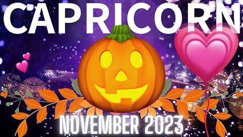 CAPRICORN ♑️ November 2023 🩶 𝓛𝓸𝓿𝓮 𝓡𝓮𝓪𝓭𝓲𝓷𝓰 | RE-UPLOAD/FIXED VIDEO