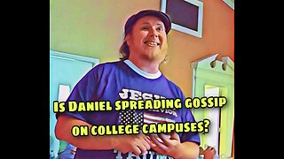 Is Daniel Lee spreading gossip and rumors on college campuses??