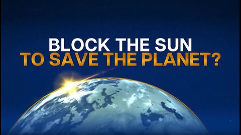 America Wants to Block the Sun